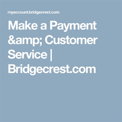 bridgecrest make a payment